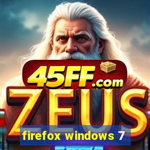 firefox windows 7